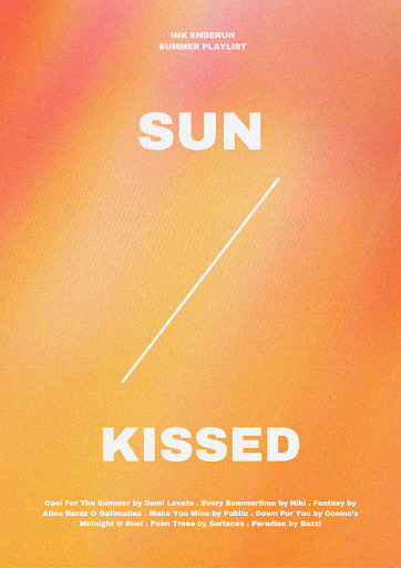 Sun Kissed (Summer Playlist) - INK Enderun